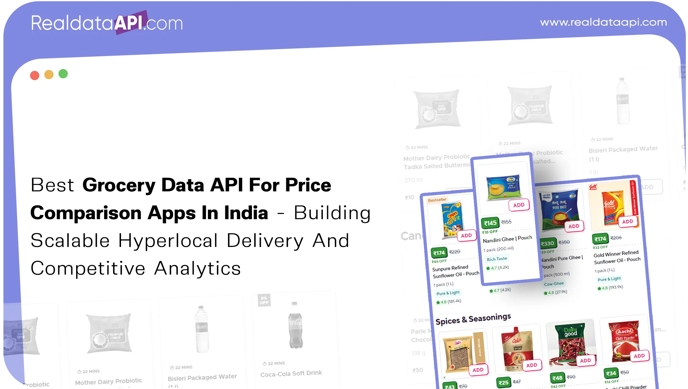 Best Grocery Data API For Price Comparison Apps In India - Building Scalable Hyperlocal Delivery And Competitive Analytics