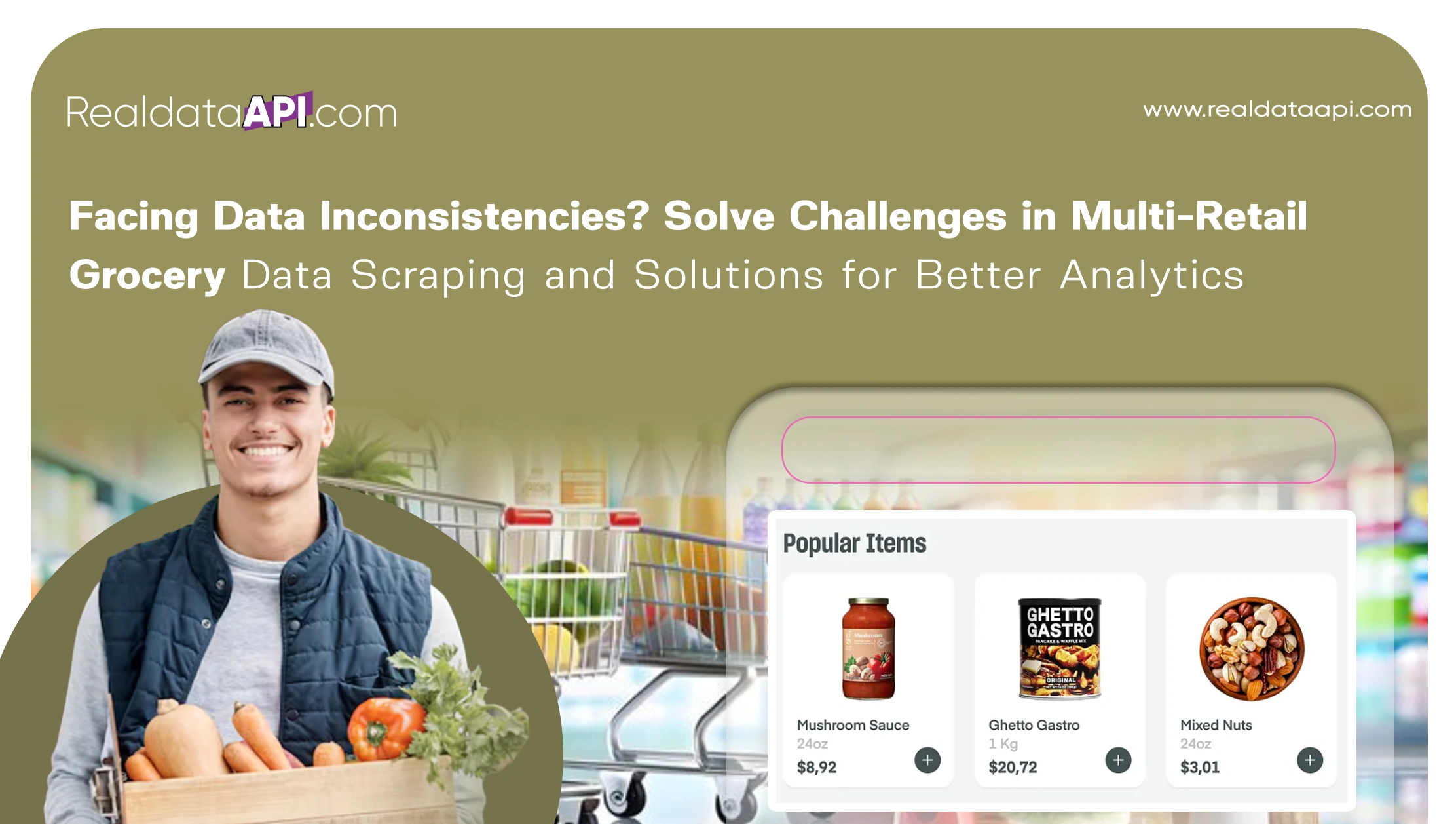 Facing Data Inconsistencies? Solve Challenges in Multi-Retail Grocery Data Scraping and Solutions for Better Analytics 