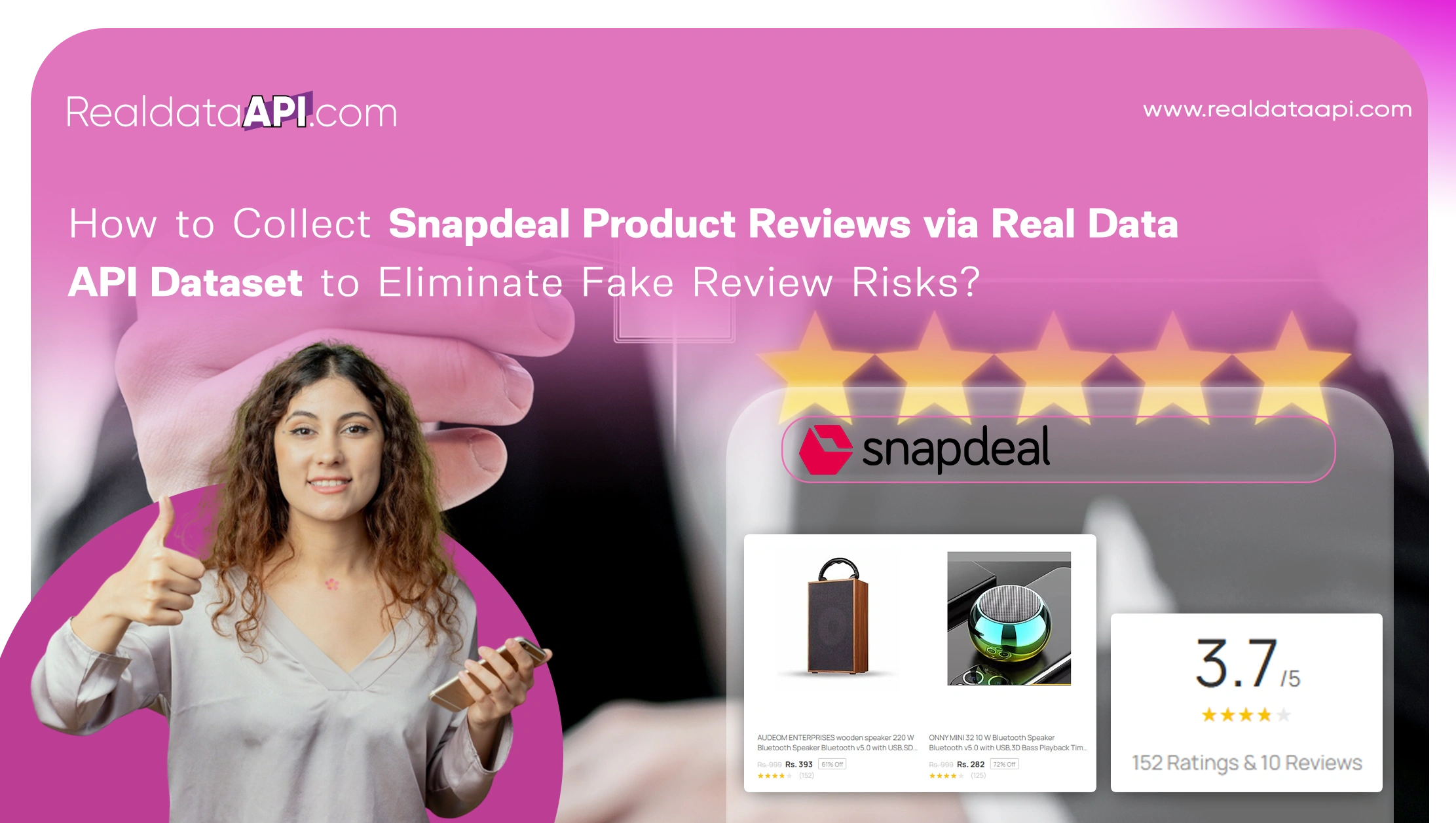How to Collect Snapdeal Product Reviews via Real Data API Dataset to Eliminate Fake Review Risks?