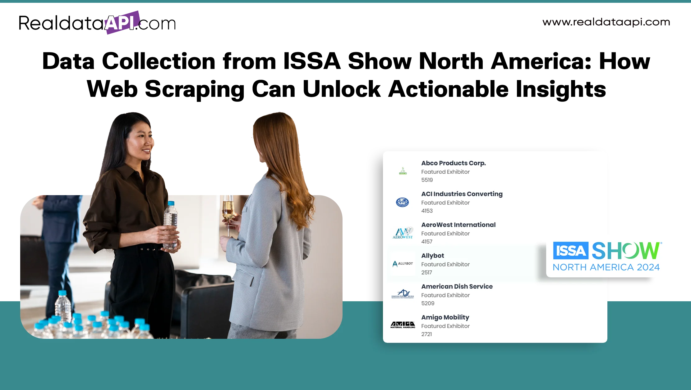 Data Collection from ISSA Show North America: How Web Scraping Can Unlock Actionable Insights