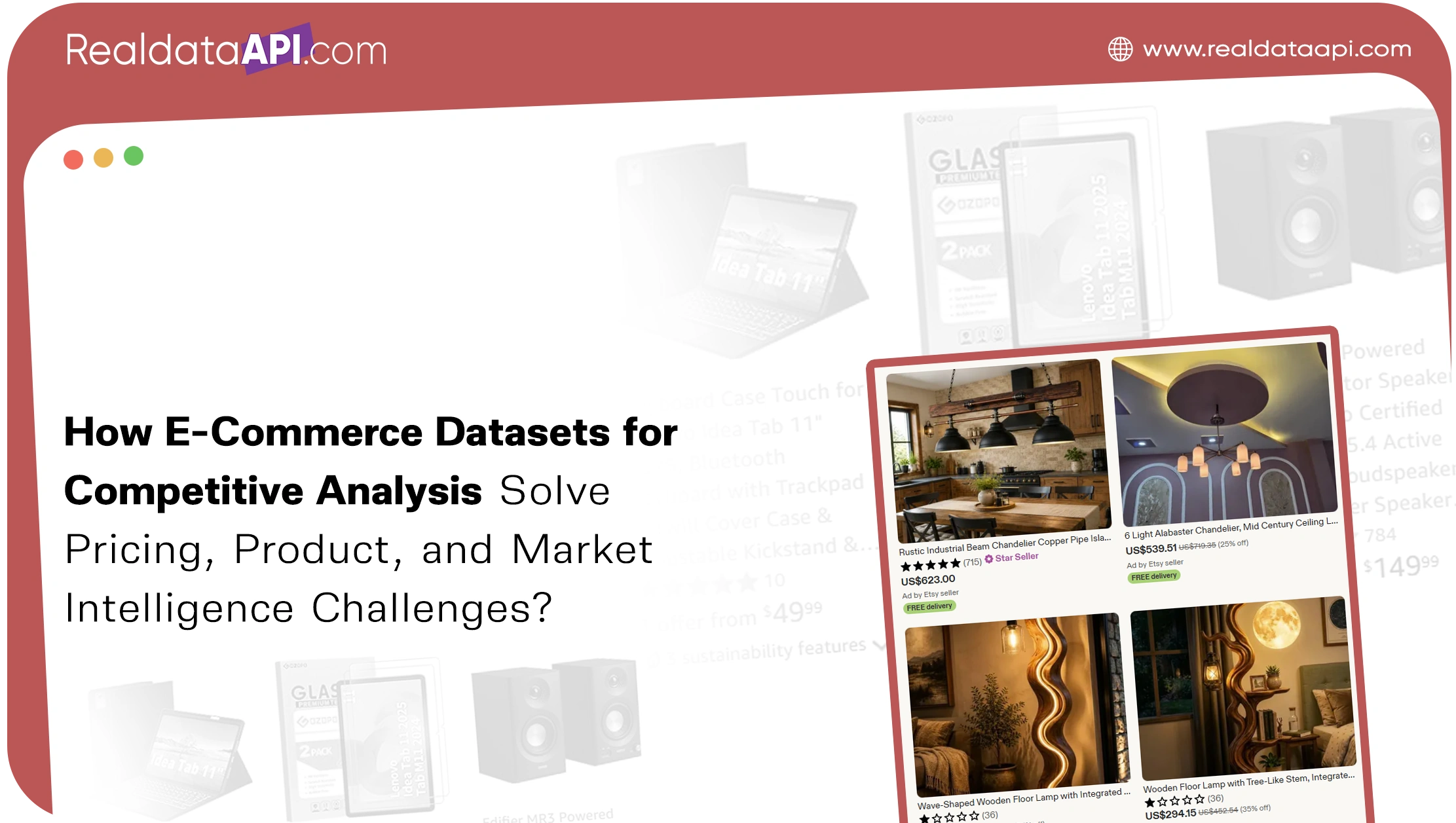 How E-Commerce Datasets for Competitive Analysis Solve Pricing, Product, and Market Intelligence Challenges?