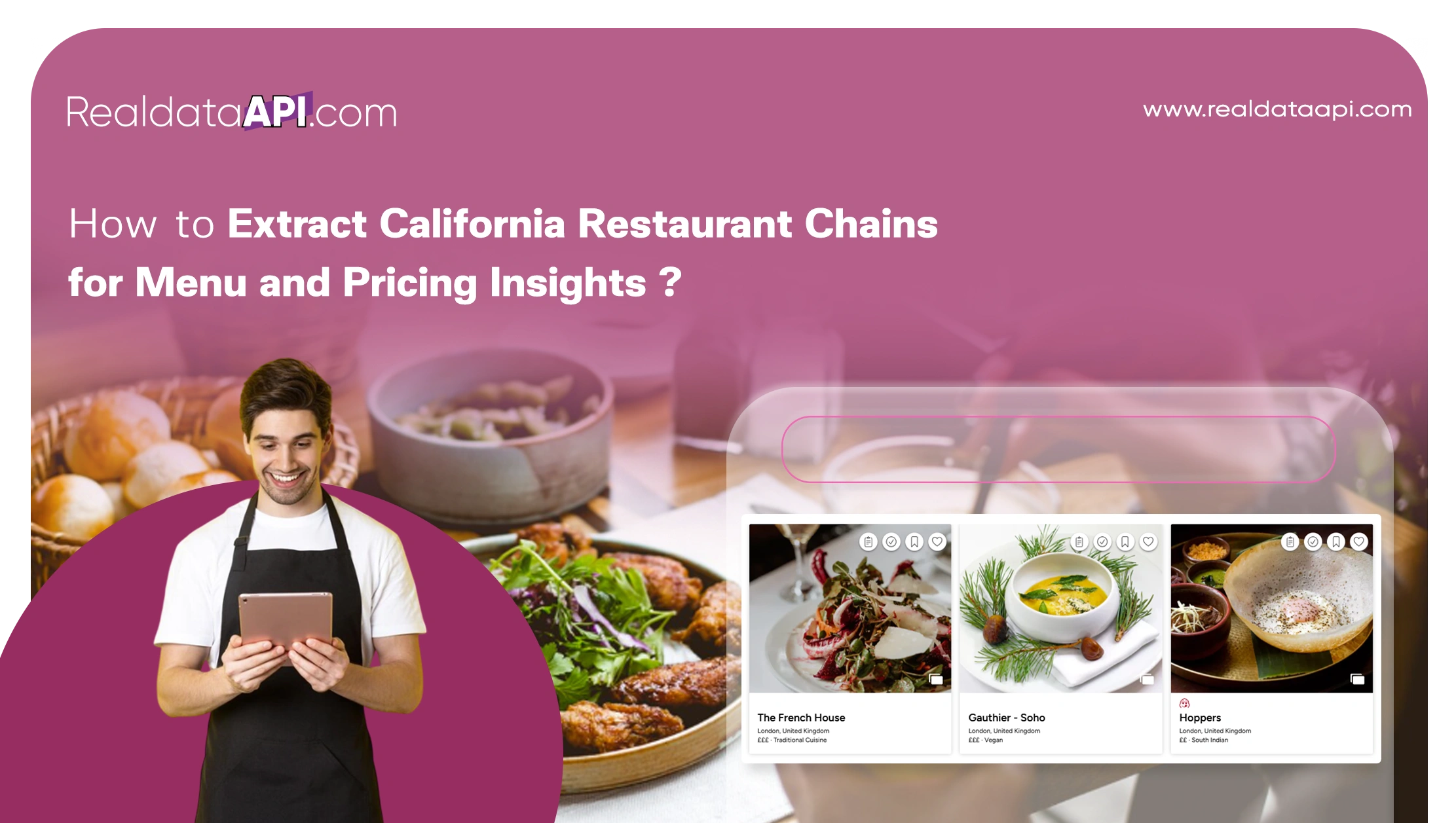 How to Extract California restaurant chains for menu and pricing insights?