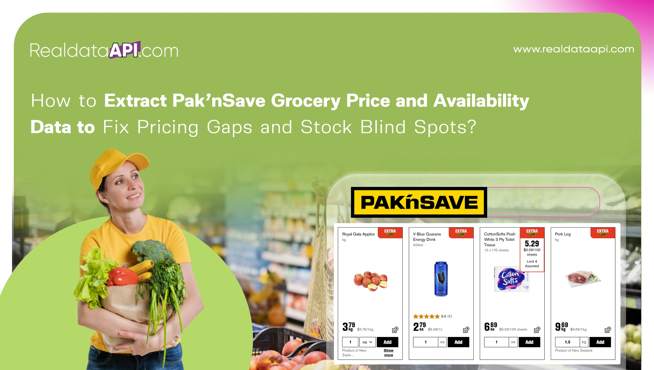 How to Extract Pak’nSave Grocery Price and Availability Data to Fix Pricing Gaps and Stock Blind Spots?