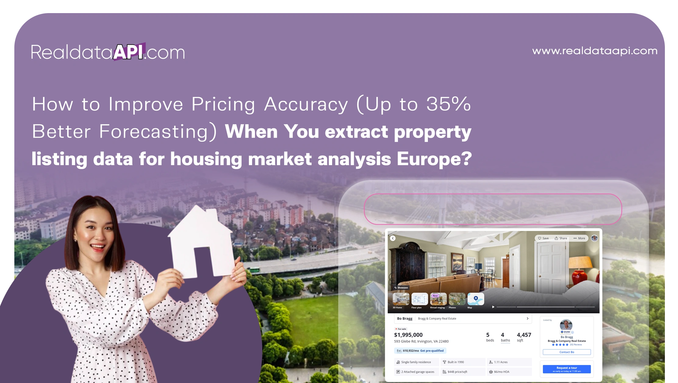 How to Improve Pricing Accuracy (Up to 35% Better Forecasting) When You extract property listing data for housing market analysis Europe?