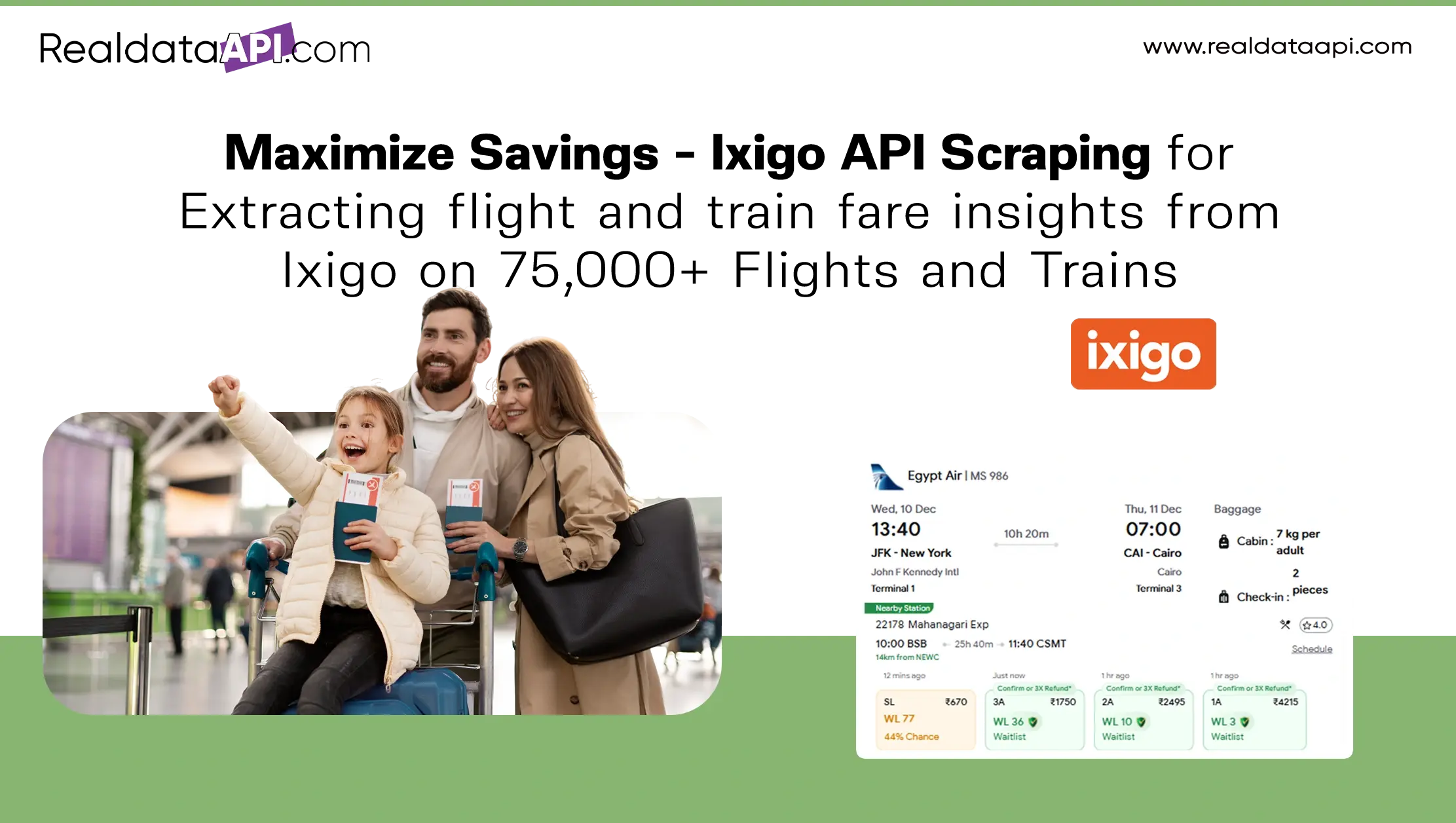 Maximize Savings - Ixigo API Scraping for Extracting flight and train fare insights from Ixigo on 75,000+ Flights and Trains