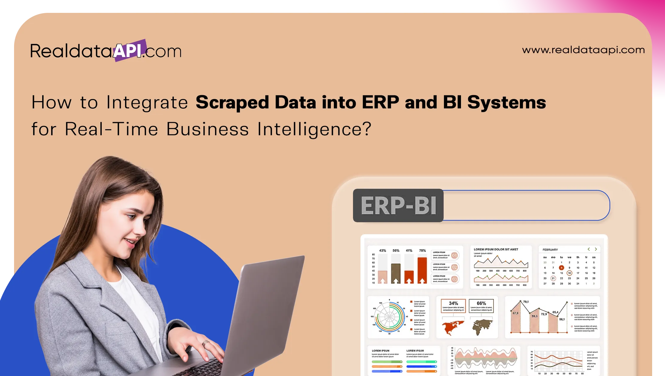 How to Integrate Scraped Data into ERP and BI Systems for Real-Time Business Intelligence?