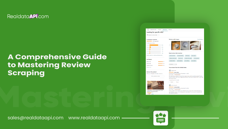 A-Comprehensive-Guide-to-Mastering-Review-Scraping