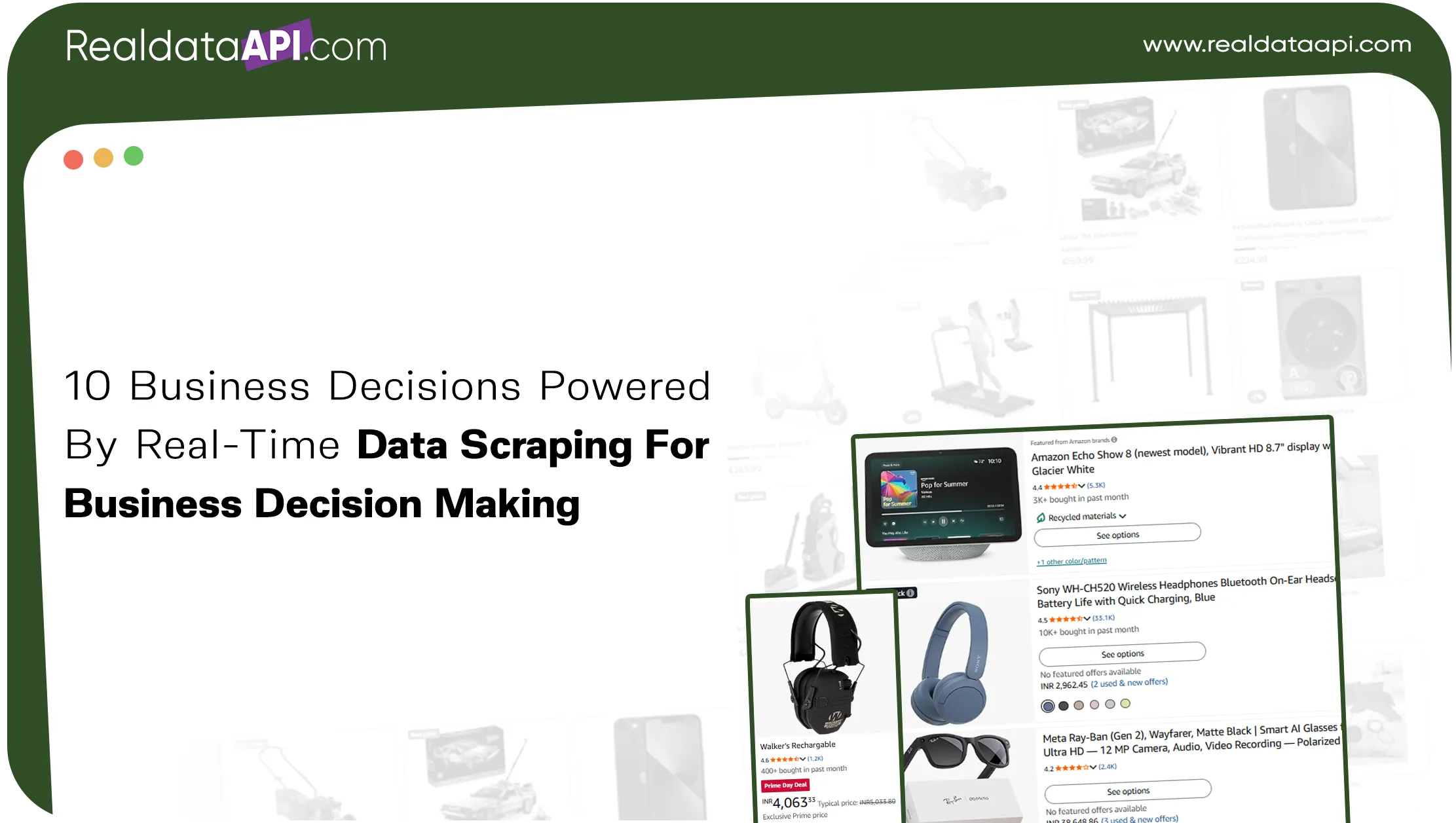 10 Business Decisions Powered By Real-Time Data Scraping For Business Decision Making