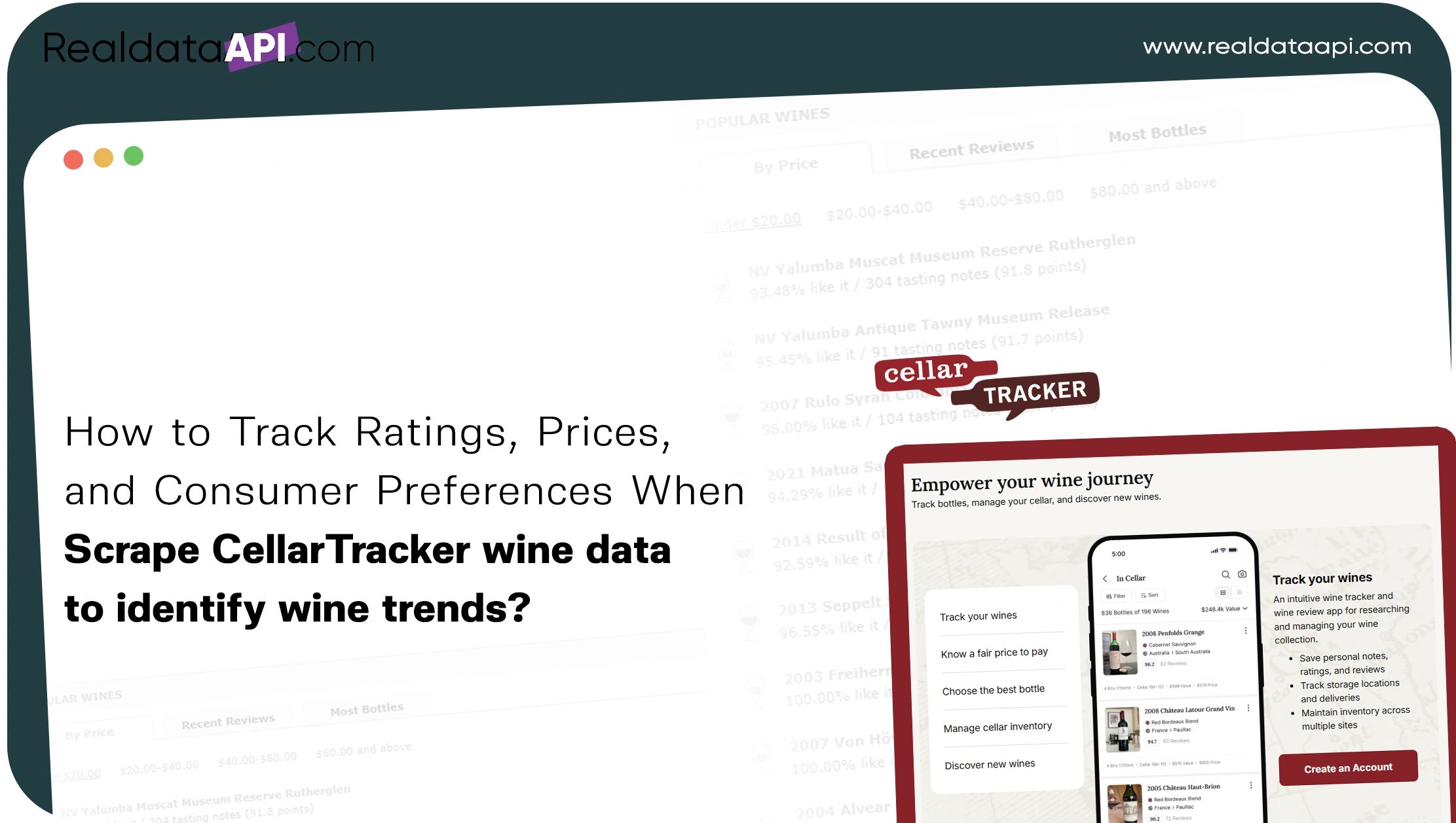 How to Track Ratings, Prices, and Consumer Preferences When Scrape CellarTracker wine data to identify wine trends?