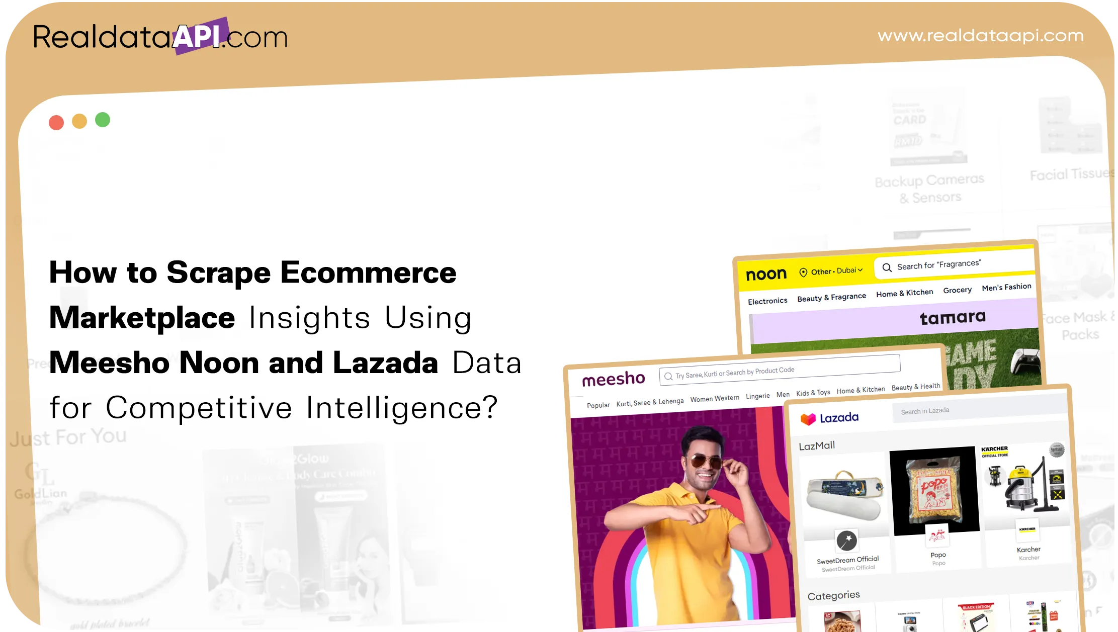 How to Scrape Ecommerce Marketplace Insights Using Meesho Noon and Lazada Data for Competitive Intelligence?