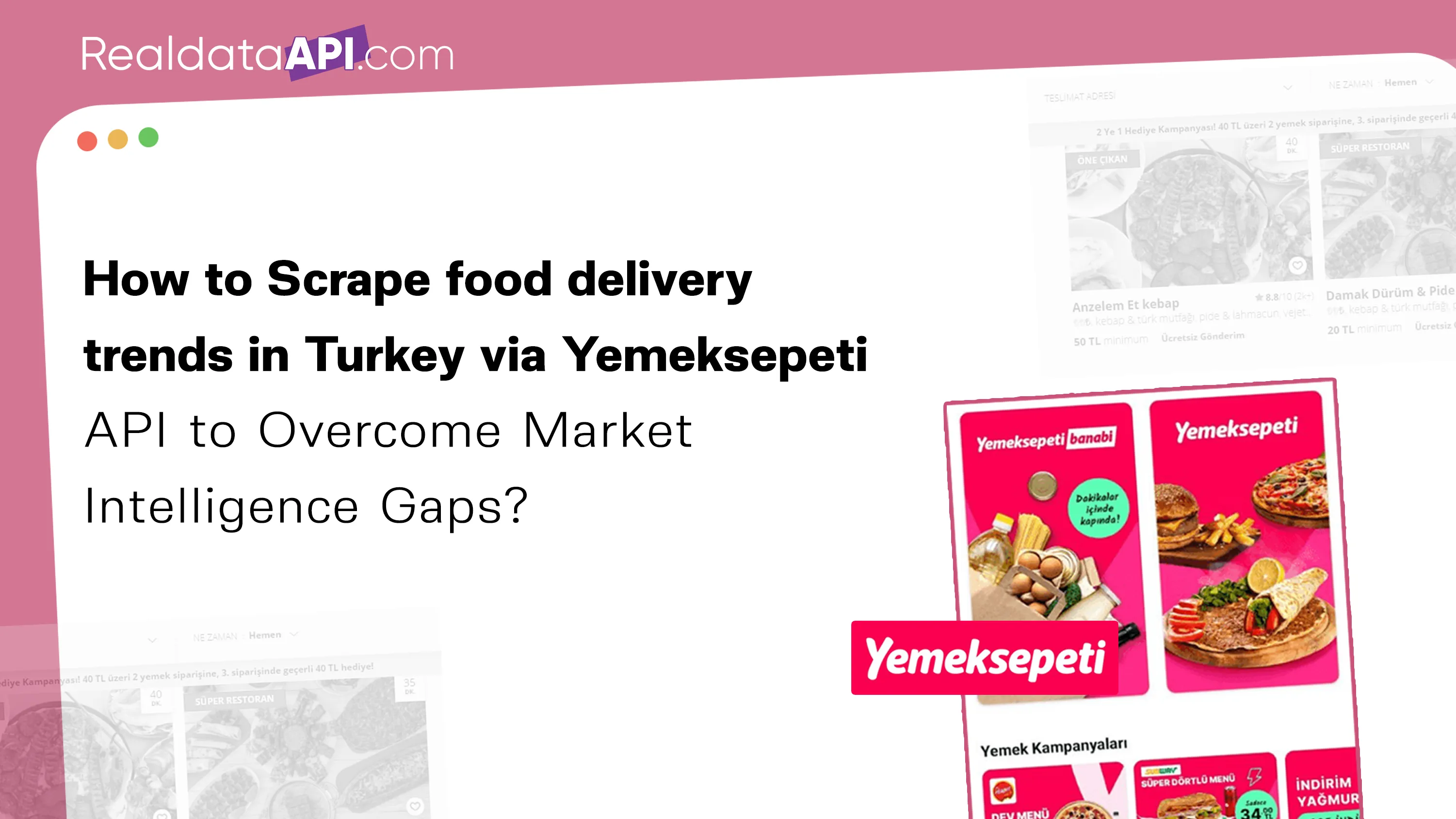 Scrape food delivery trends in Turkey via Yemeksepeti API