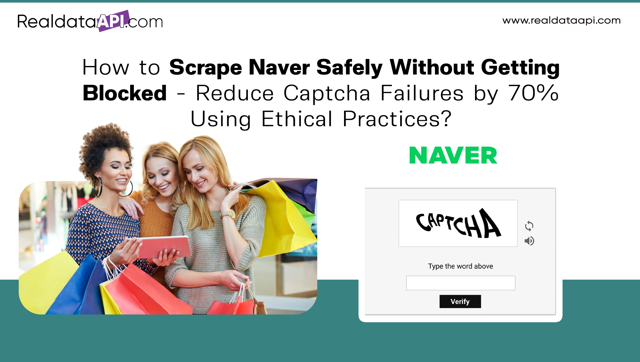How to Scrape Naver Safely Without Getting Blocked - Reduce Captcha Failures by 70% Using Ethical Practices?
