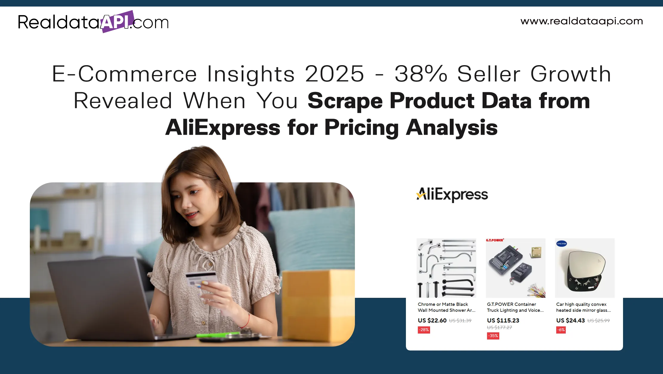 E-Commerce Insights 2025 - 38% Seller Growth Revealed When You Scrape Product Data from AliExpress for Pricing Analysis