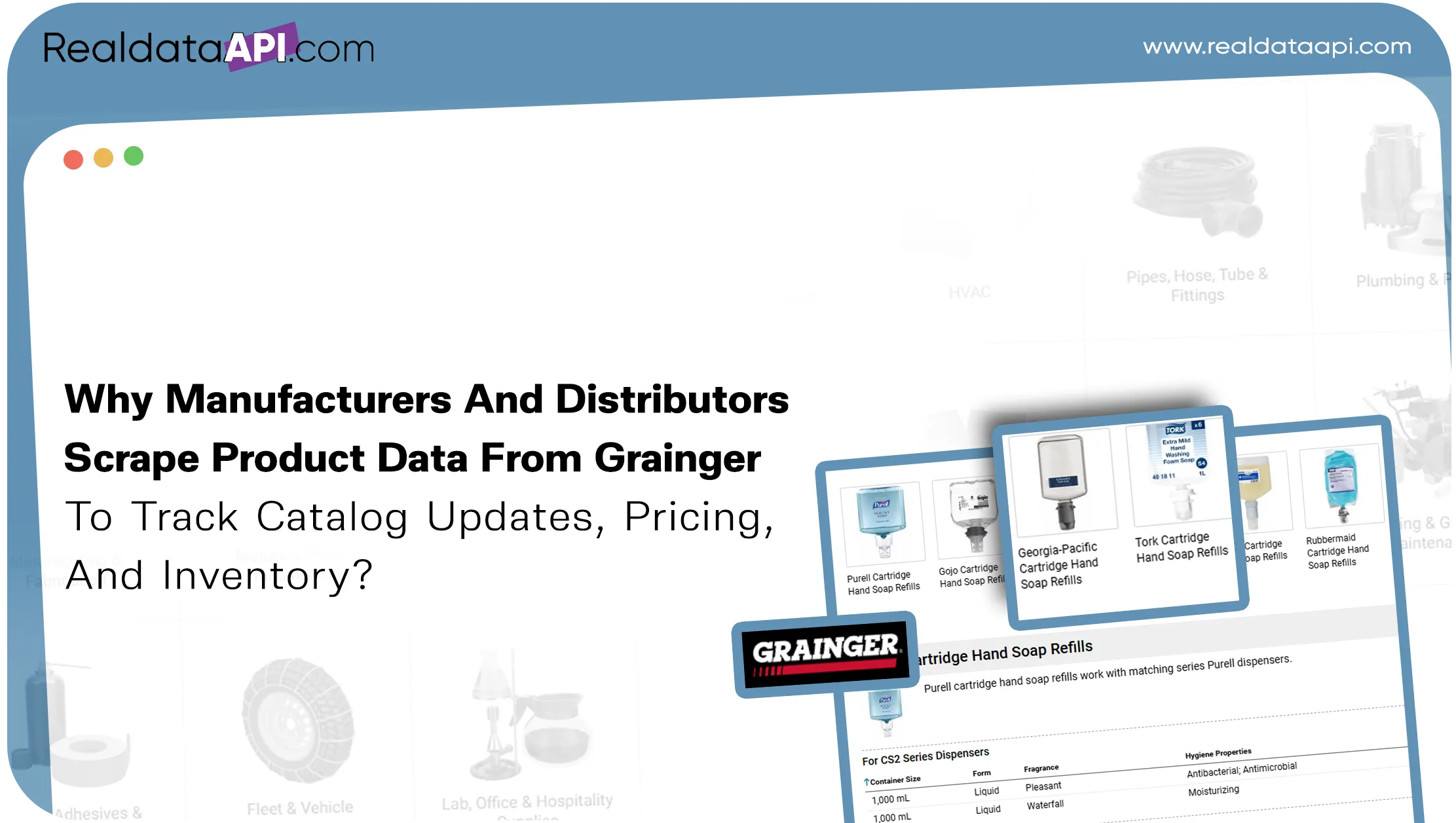 Why Manufacturers And Distributors Scrape Product Data From Grainger To Track Catalog Updates,
                        Pricing, And Inventory?