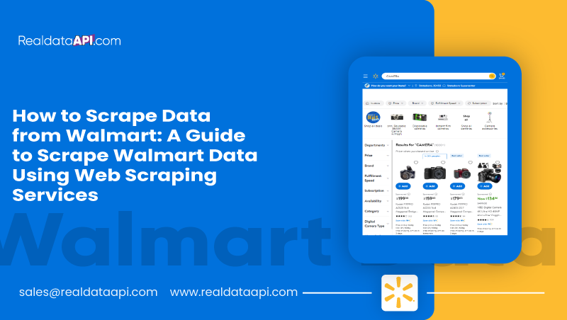 How-to-Scrape-Data-from-Walmart-A-Guide-to-Scrape-Walmart-Data-Using-Web-Scraping-Services