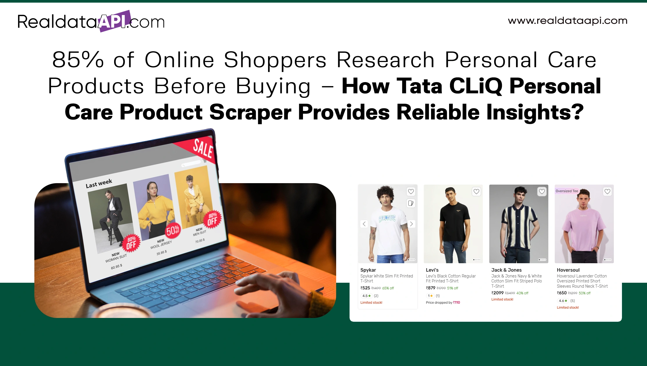 85% of Online Shoppers Research Personal Care Products Before Buying – How Tata CLiQ Personal Care Product Scraper Provides Reliable Insights?