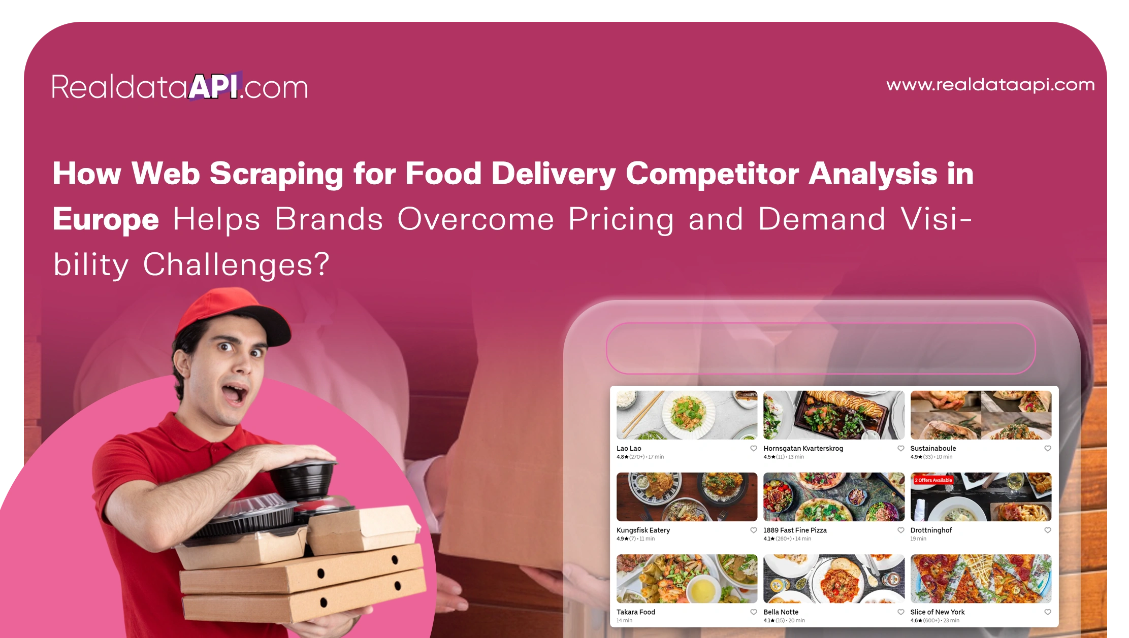 How Web Scraping for Food Delivery Competitor Analysis in Europe Helps Brands Overcome Pricing and Demand Visibility Challenges?