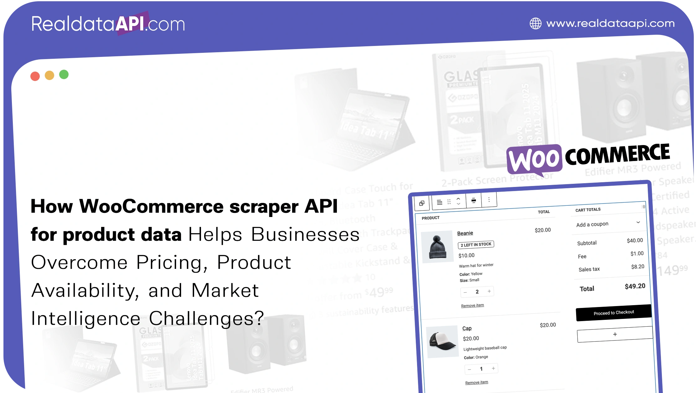How WooCommerce scraper API for product data Helps Businesses Overcome Pricing, Product Availability, and Market Intelligence Challenges?